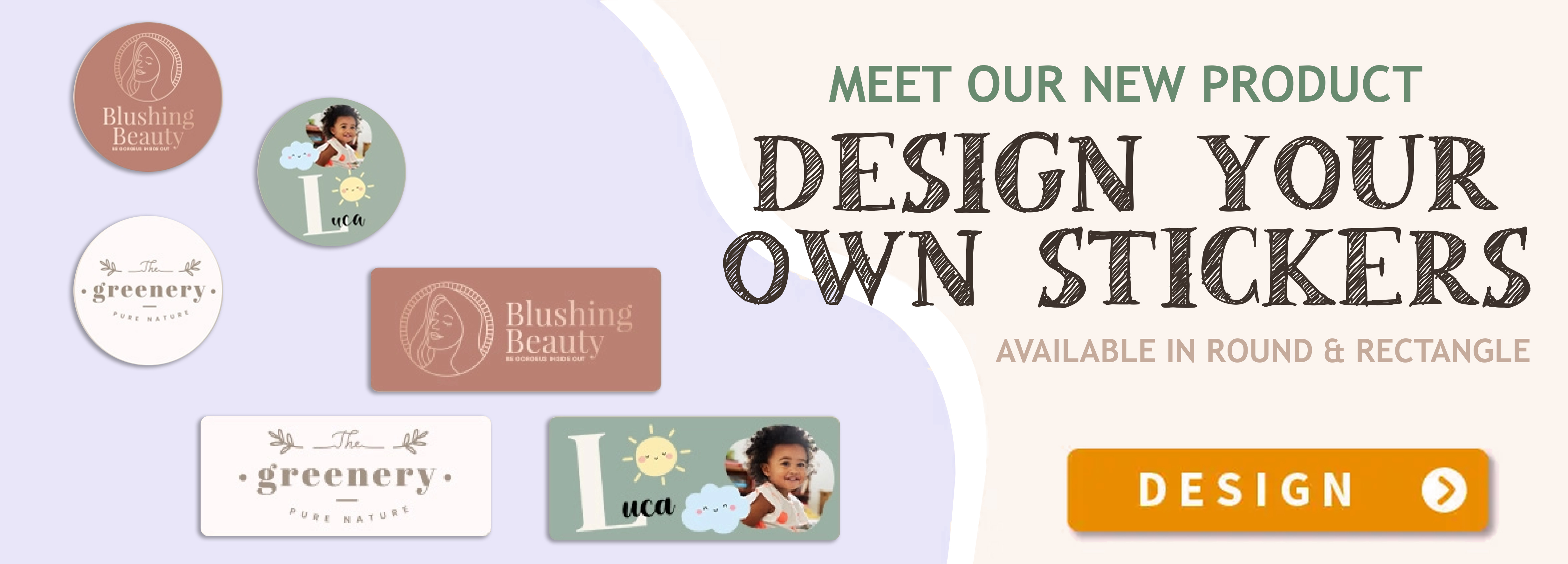 Design your own