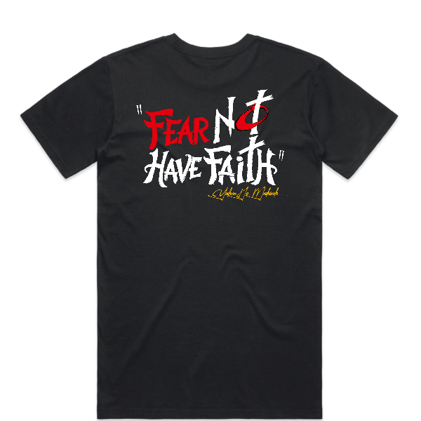 Fear Not Have Faith V2 (Black)