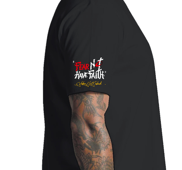 Fear Not Have Faith V2 (Black)