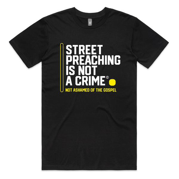 Street Preaching is Not a Crime (Heavy T-shirts)