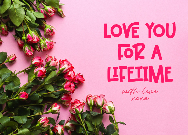Love you for a Lifetime