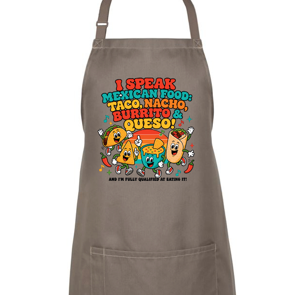 I Speak Mexican Food Front Chest