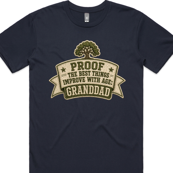 Granddad - Improves with age