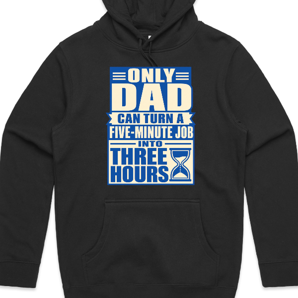 Dad - 5 Minute Job